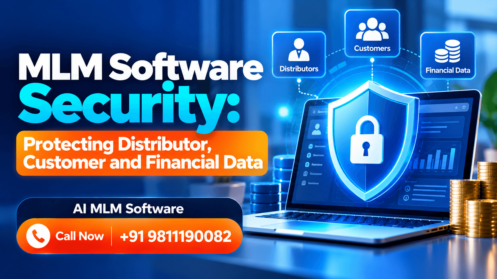 MLM Software Security: Protecting Distributor, Customer and Financial Data