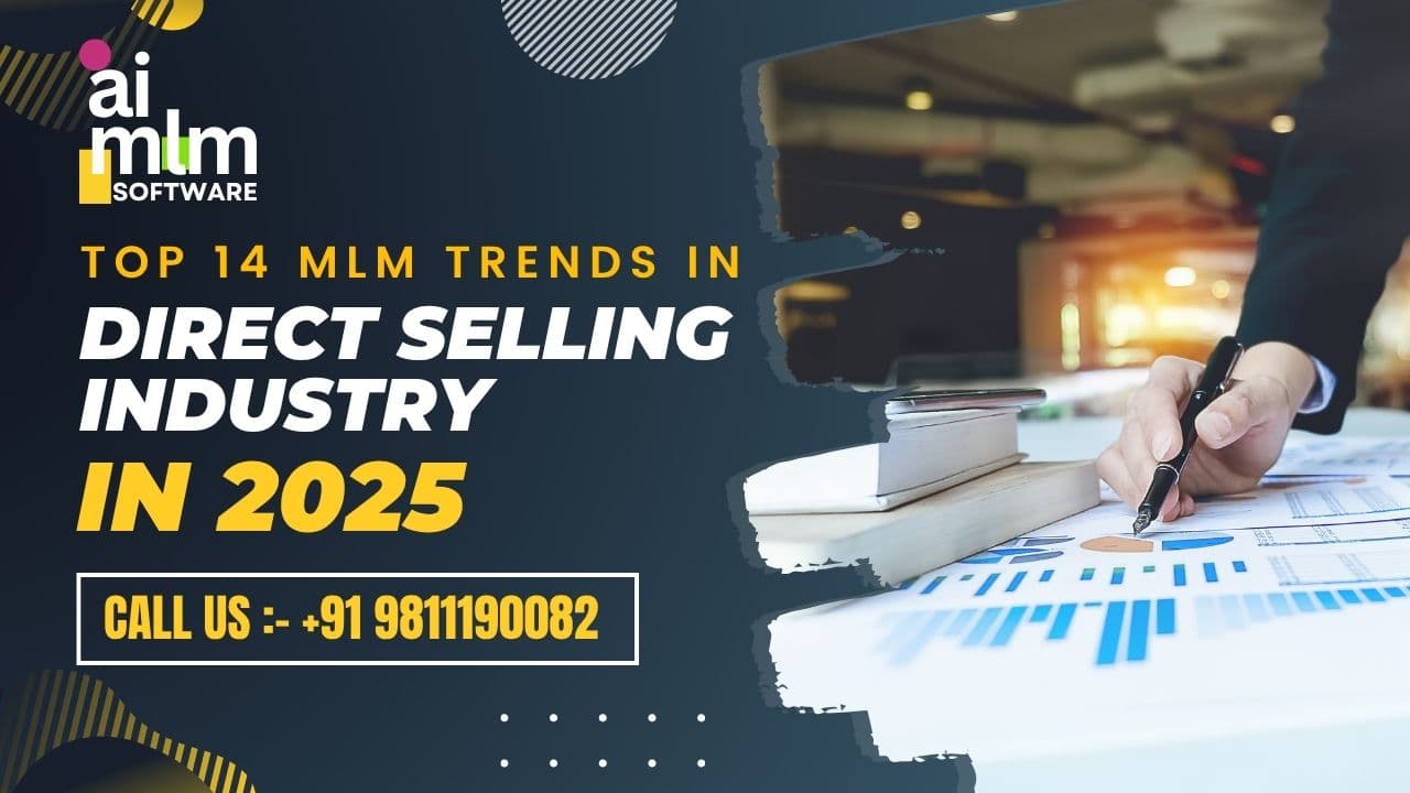 Direct Selling Industry in 2025: Top 14 MLM Trends in
