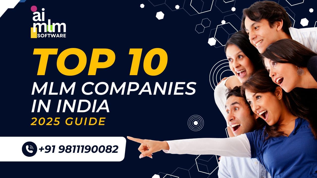 Top 10 MLM companies in India:2025 Guide.